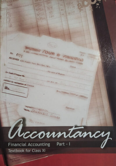 Accountancy Textbook For Class 11th - Part 1